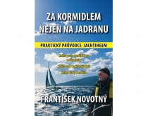 Za kormidlem nejen na Jadranu